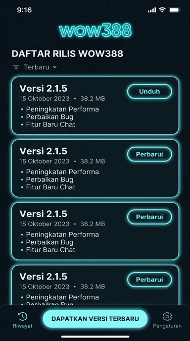 Riwayat Versi Aplikasi wow388 Terbaru untuk Android